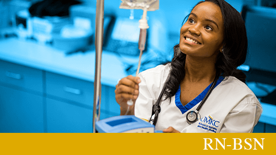 Earn a Bachelor of Science Nursing degree from the UMKC School of Nursing and Health Studies